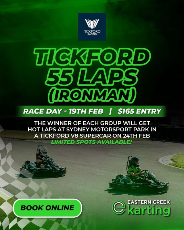 Tickford Ironman Event - 55 Laps 19th February 2025